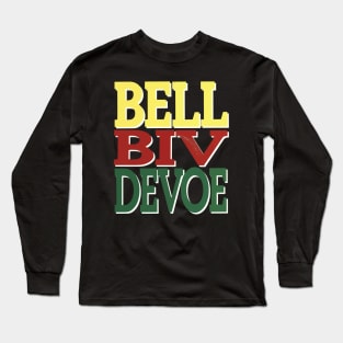 Bell Biv DeVoe Long Sleeve T-Shirt